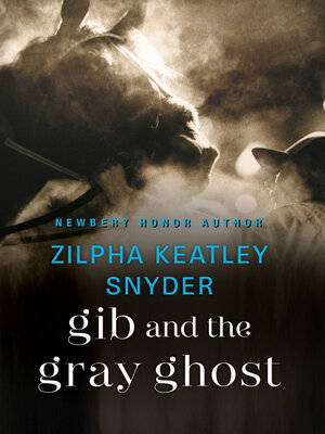 cover image of Gib and the Gray Ghost
